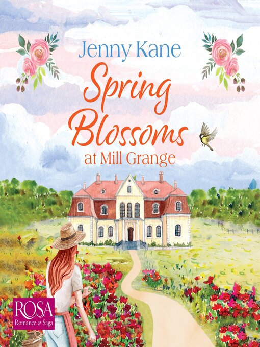 Title details for Spring Blossoms at Mill Grange by Jenny Kane - Available